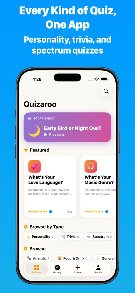 Quizaroo home screen with a Today's Quiz banner reading Early Bird or Night Owl, featured personality quiz cards, and Browse by Type filters for Personality, Trivia, and Spectrum